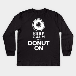 keep calm and donut on Kids Long Sleeve T-Shirt